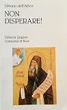 Non disperare! Non disperare!