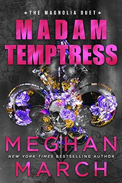 Madam Temptress (The Magnolia Duet #2)
