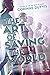 The Art of Saving the World by Corinne Duyvis