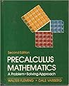 Precalculus Mathematics: A Problem Solving Approach