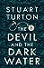 The Devil and the Dark Water by Stuart Turton