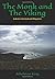 The Monk and the Viking (Mo...
