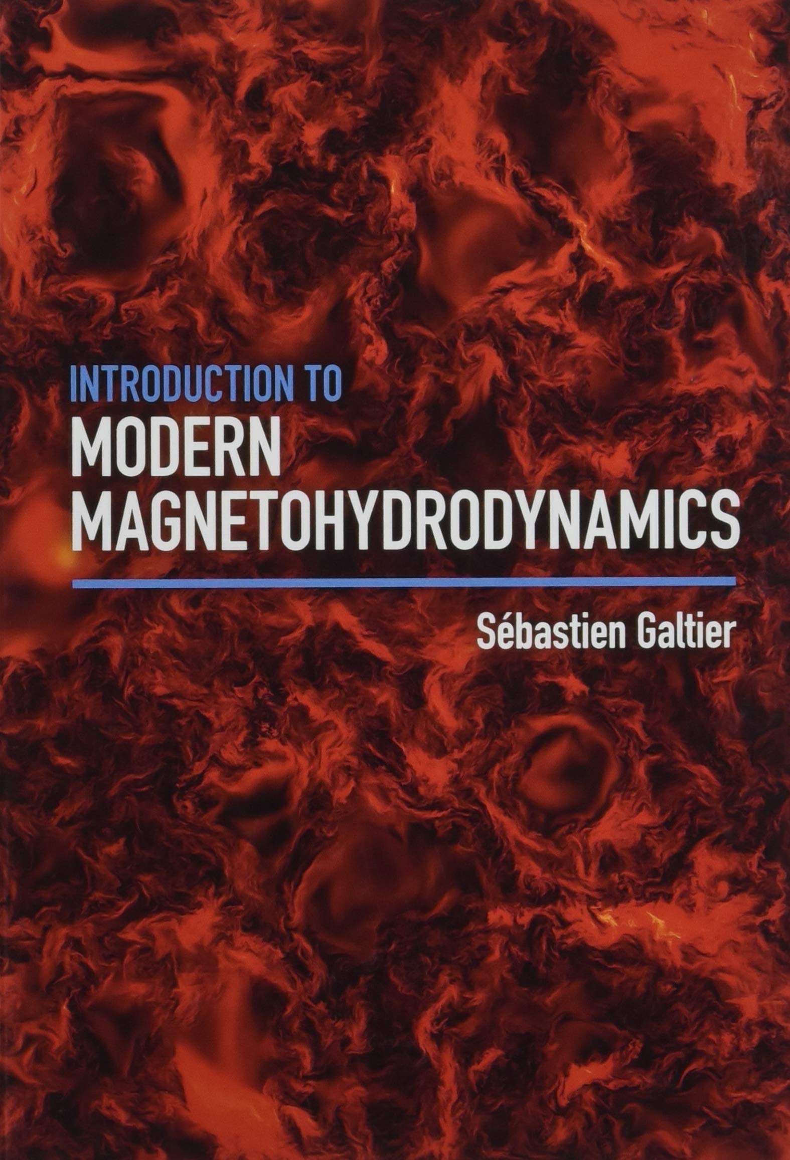 Introduction to Modern Magnetohydrodynamics (Hardcover)