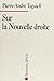 Sur la Nouvelle Droite: Jalons d'une analyse critique