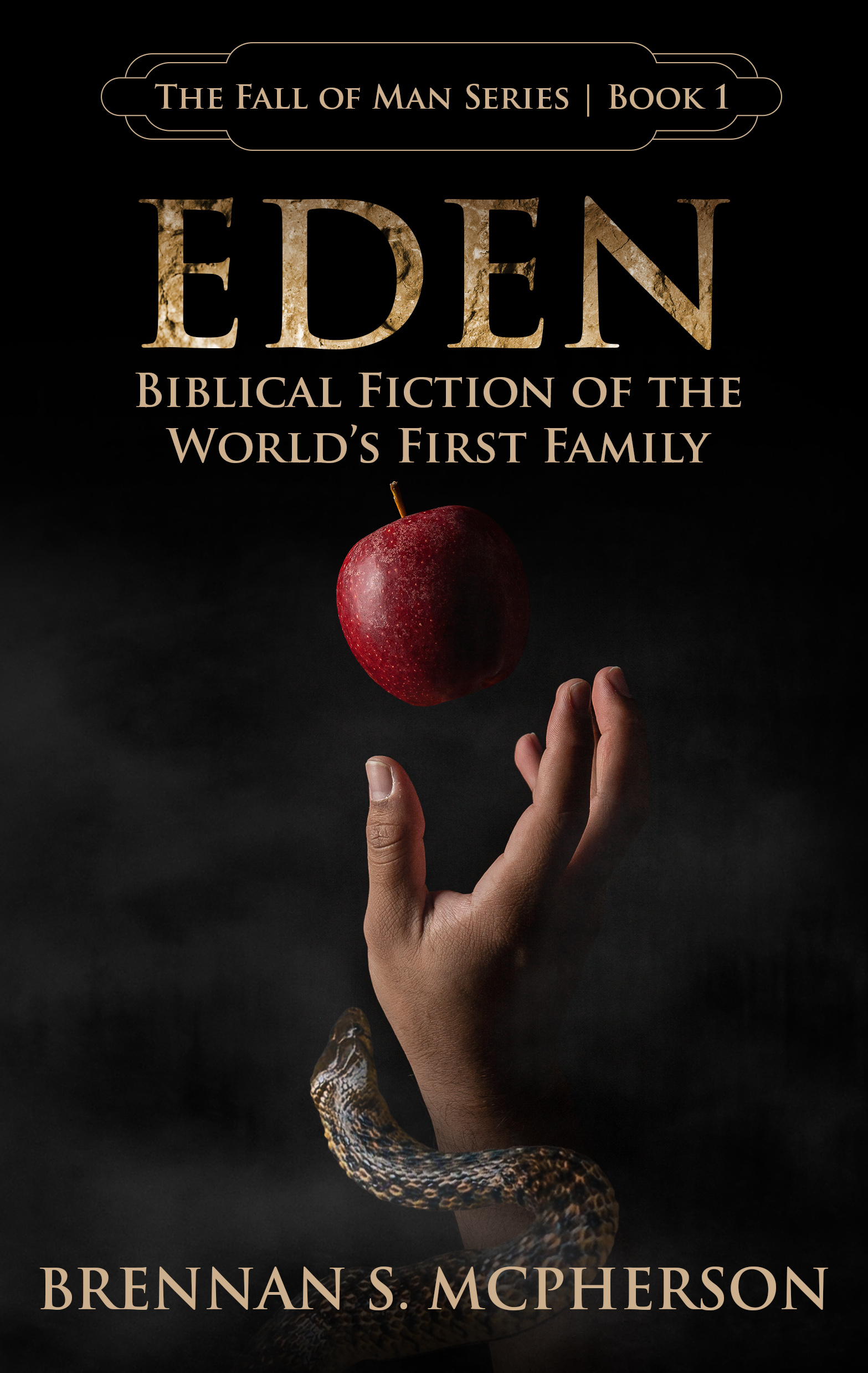 Eden: Biblical Fiction of the World's First Family