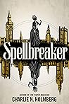 Spellbreaker by Charlie N. Holmberg