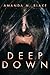 Deep Down