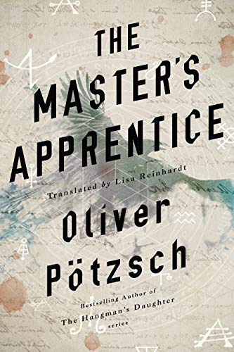 The Master's Apprentice: A Retelling of the Faust Legend (Faustus, #1)