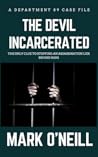 The Devil Incarcerated (Department 89 #7.5)