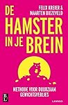 Hamster in je brein