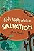 God's Mighty Acts in Salvation
