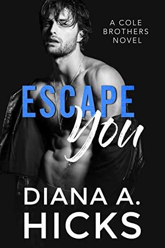 Escape You (Kindle Edition)