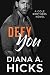 Defy You (Cole Brothers #5)