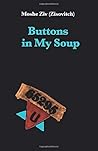 Buttons in my soup