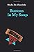 Buttons in my soup by Moshe Ziv