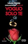 Voglio solo te