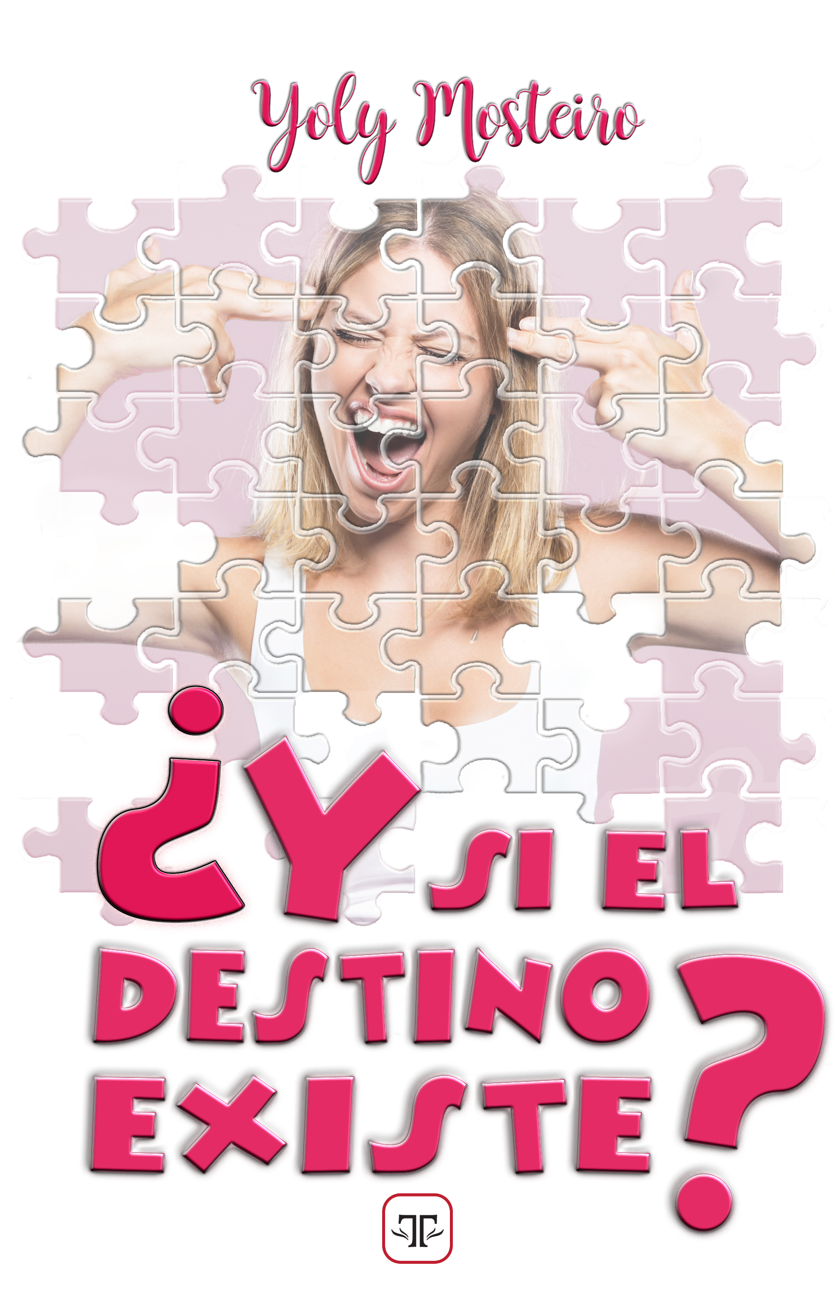 ¿Y si el destino existe? (Kindle Edition)