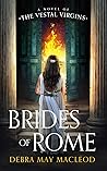 Brides of Rome by Debra May Macleod