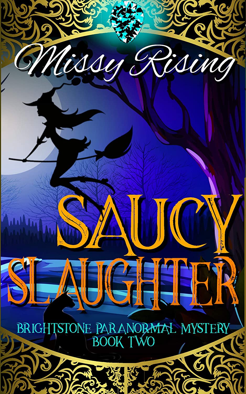Saucy Slaughter (Brightstone Paranormal Mystery Book 2)