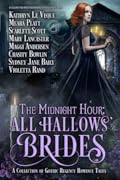 The Midnight Hour: All Hallows' Brides