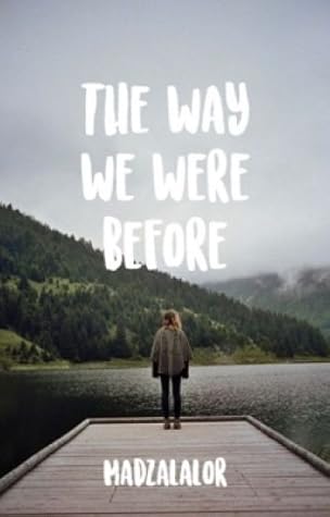 Capa do Livro The Way We Were Before