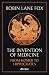 The Invention of Medicine: From Homer to Hippocrates