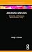American Babylon (Routledge Focus on Religion)