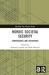 Nordic Societal Security (Routledge New Security Studies)