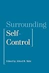 Surrounding Self-Control Surrounding Self-Control