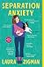 Separation Anxiety