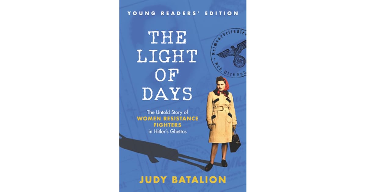 The Light of Days Young Readers' Edition The Untold Story of Women