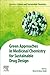 Green Approaches in Medicinal Chemistry for Sustainable Drug Design (Advances in Green and Sustainable Chemistry)