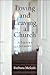 Loving and Leaving a Church by Barbara Melosh