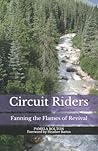 Circuit Riders: Fanning the Flames of Revival