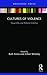 Cultures of Violence by Ruth Kinna