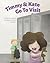 Timmy & Kate Go To Visit: A...