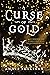 A Curse of Gold (A Touch of...