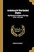 A History Of The United States: The Planting Of A Nation In The New World, 1000-1660