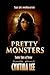 Pretty Monsters