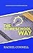 The Home School Way: A How to Guide to Homeschooling