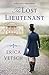 The Lost Lieutenant (Serendipity & Secrets #1)
