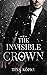 The Invisible Crown: New Adult