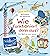 Aufklappen und Entdecken: Wie funktioniert denn das?: Die Welt um mich herum