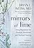 Mirrors of Time by Brian L. Weiss