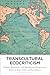 Transcultural Ecocriticism by Stuart Cooke