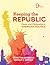 Keeping the Republic: Power and Citizenship in American Politics