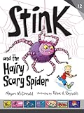 Stink and the Hairy, Scary Spider