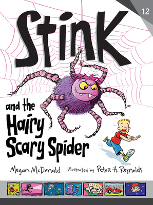 Stink and the Hairy, Scary Spider (Hardcover)