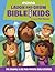Laugh and Grow Bible for Kids: The Gospel in 52 Five-Minute Bible Stories