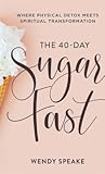 40-Day Sugar Fast